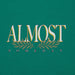 Almost Someday Tee Men’s T-Shirts 513596